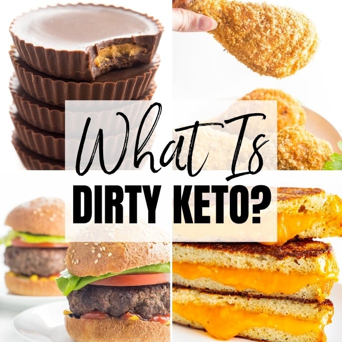 What is Dirty Keto?
